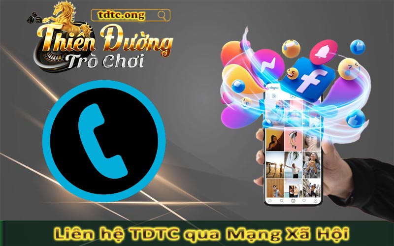 Liên hệ TDTC thông qua hệ thống mạng xã hội