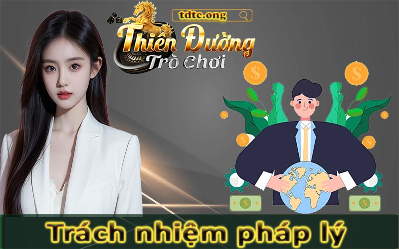 Thông tin trách nhiệm pháp lí khi tham gia TDTC