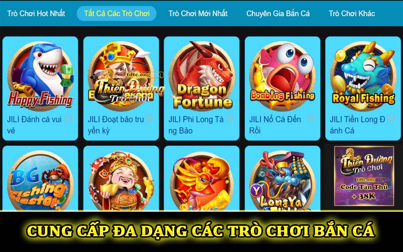 Cung cấp đa dang các trò chơi bắn cá