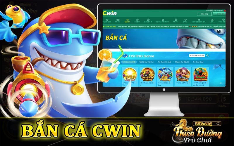 Đánh giá game bắn cá Cwin trên thị trường nhà cái uy tín