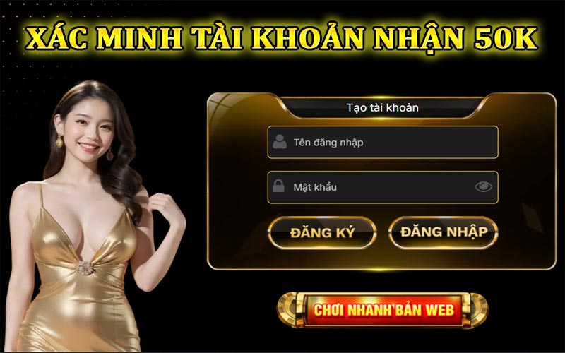 Người chơi cần xác minh tài khoản Go88 nhận 50K